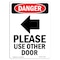 Signmission OSHA Danger Sign, 10" Height, Rigid Plastic, Portrait Please Use Or Door, Portrait, V-2180 OS-DS-P-710-V-2180 - alternate 1
